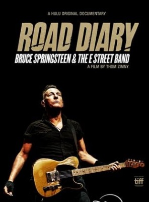 Road Diary: Bruce Springsteen and The E Street Band
